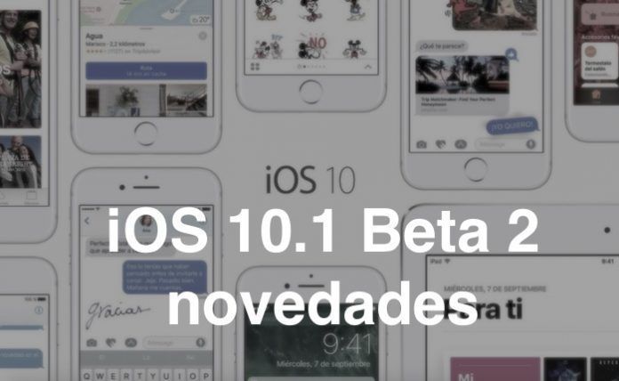 ios 10.1 beta 2 novedades ios 10.1 beta 2 novedades