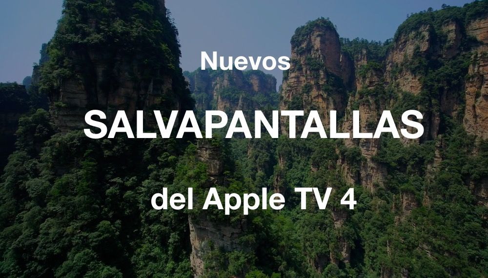 nuevos salvapantallas apple tv 4